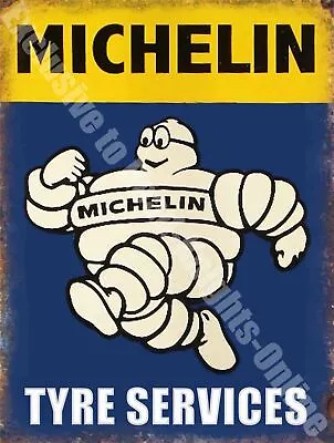 Michelin Man Tyre Services Car Vintage Garage Metal Metal/Steel Wall Sign • £3.45