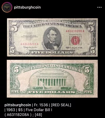 1963 $5 RED SEAL Five Dollar Bill - Fr 1536 VINTAGE US LEGAL TENDER NOTE #48 • $13.99