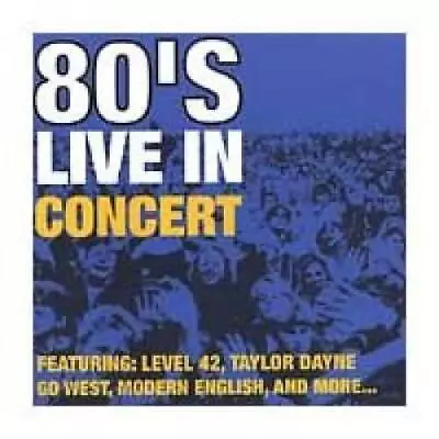 80s Live In Concert - Audio CD By Various Artists - VERY GOOD • $5.58