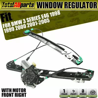 Front Right Electric Window Regulator With Motor For BMW 3 Series E46 1998-2005 • $67.99