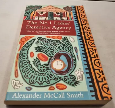 The No. 1 Ladies Detective Agency By Alexander McCall Smith (Paperback 2003) • $17.95