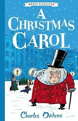 Charles Dickens: A Christmas Carol (Easy Classics)  - Ages 7+ - Paperback • £5.99