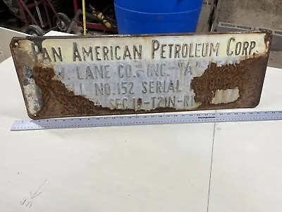 Pan American Oil Lease Sign Vintage Gas Embossed Metal Pump From Oil Well • $65