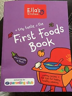 £2.25 • Buy A Tiny Taste Of The First Foods Book By Ella's Kitchen