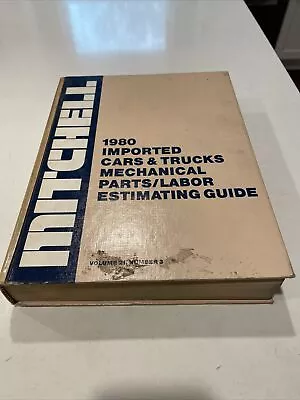 1980 Mitchell Import Car Truck Mechanical Parts And Labor Estimating Guide  • $20