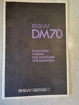 B&W Bowers & Wilkins DM-70 DM70 Original Owners Manual Booklet • $60