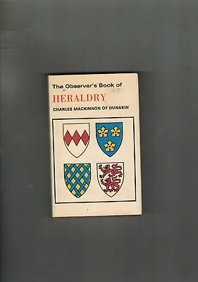 THE OBSERVER'S BOOK OF HERALDRY - 1972 In Dustwrapper • £4.99