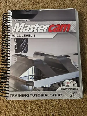 Mastercam Mill Imperial Unit Level 1 Training Tutorial No Software 2013 • $50