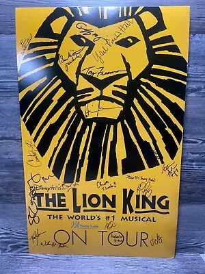 $122 • Buy Lion King Cast Signed, Broadway On Tour, Window Card/poster Rare, Worlds #1