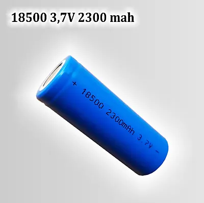 Battery Li - Ion 18500 37V 2300mah Flat Top • £9.65