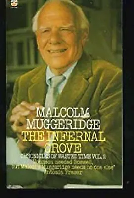 Chronicles Of Wasted Time Paperback Malcolm Muggeridge • $8.55