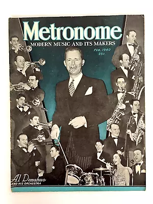 Metronome Magazine February 1940 Al Donahue And His Orchestra Cover • $14.99