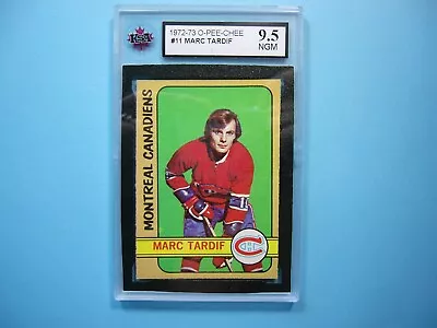 1972/73 O-pee-chee Nhl Hockey Card #11 Marc Tardif Ksa 9.5 Ngm Sharp+ 72/73 Opc • $52.49