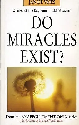 Do Miracles Exist? (By Appointment Only) Vries Jan De Used; Good Book • £2.29