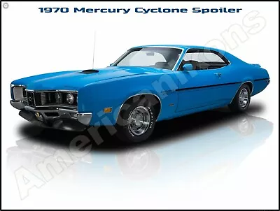 1970 Mercury Cyclone Spoiler NEW Metal Sign: Coupe In Blue - Large Size • $33.99