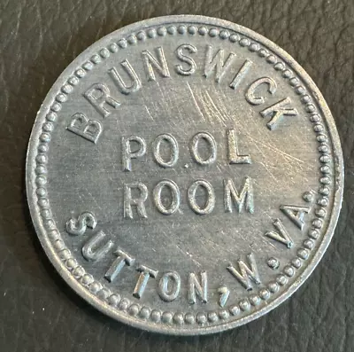 10¢ Brunswick Pool Room  Sutton WV  Braxton Co WV Merchant Token • $9.99
