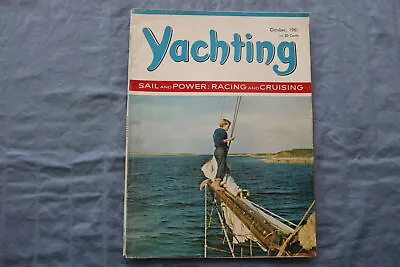 1961 October Yachting Magazine - Racing And Cruising Cover - E 9439 • $35
