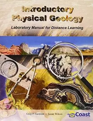 Introductory Physical Geology Laboratory Manual For Distance Learning - GOOD • $7.67
