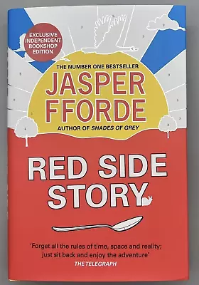 SIGNED - Red Side Story By Jasper Fforde New 1st Edition HB (DAMAGED) • £9.99