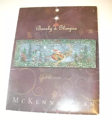 McKenna Ryan Applique Quilt Pattern Bearly A Glimpse UNCUT • $10.99