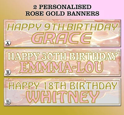 2 Personalised Banners Rose Gold Birthday Anniversary Party Decoration 1st 10th • £4.93