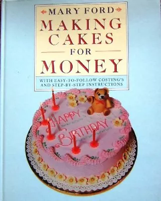 Making Cakes For Money By Mary Ford • $11.55