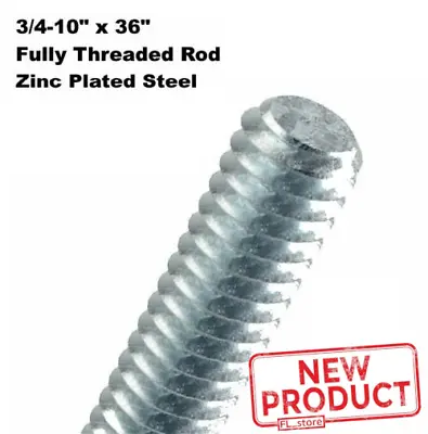 $28.50 • Buy Threaded Rod 3/4-10  X 36 Inch Zinc Plated Steel 3 Feet Long All Thread Rod NEW
