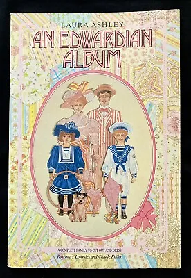 Laura Ashley An Edwardian Family Paper Doll Album 1986 14+ Pages Uncut VTG • $19.95