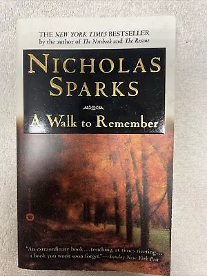A Walk To Remember By Nicholas Sparks (2000 Trade Paperback (12) • $4.80