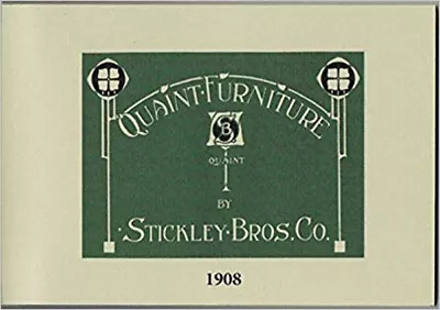 $20 • Buy New Catalog Reprint - 1908 Quaint Furniture Stickley Brothers - Arts And Crafts 