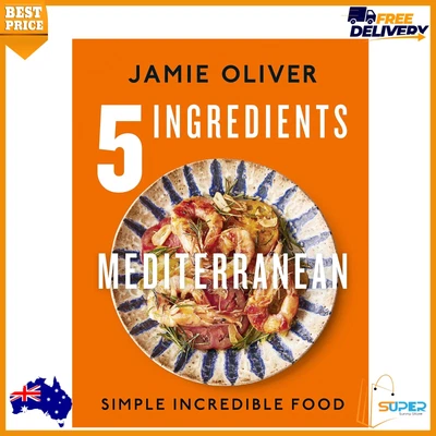 $39.40 • Buy 5 Ingredients Mediterranean By Jamie Oliver 5 Ingredients Brand New *AU STOCK!!
