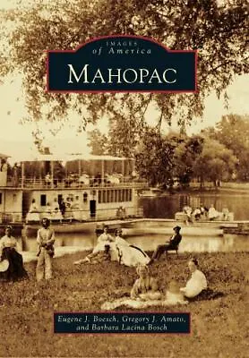 Mahopac New York Images Of America Paperback • $16.24