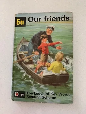 Ladybird: Key Words Reading Scheme - Our Friends (6a) • £3.99