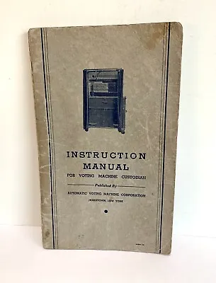 Vintage Voting Machine Instruction Manual Automatic Voting Machine Corp New York • $11.40