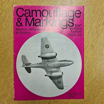 Camouflage & Markings Meteor Whirlwind Welkin RAF Northern Europe 1936-45 No. 11 • £1.79