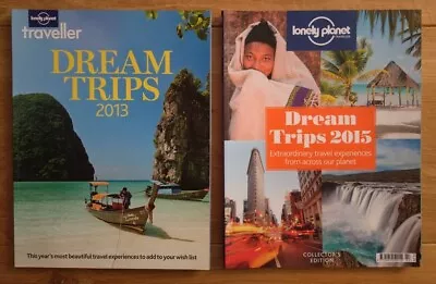 2 X Lonely Planet Dream Trips Magazines - Annual Collector's Edition 2013/15 • £5