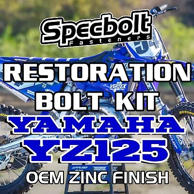 YZ125 Restoration Bolt Kit For Yamaha YZ 125 81-23 Specbolt OEM Zinc Finish • $199.99