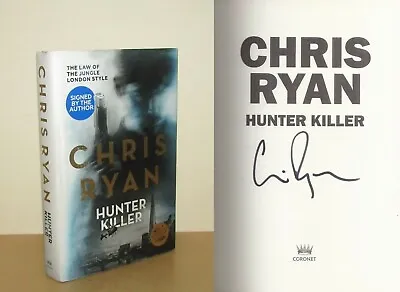 £24.95 • Buy Chris Ryan - Hunter Killer (Danny Black) - Signed - 1st/1st (2014 First Ed DJ)