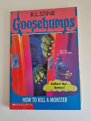 Goosebumps Book #46 How To Kill A Monster R.L. Stine 90s Teen Novel Vintage • $9.95