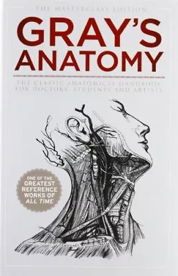 Gray's Anatomy (The Masterclass Edition) By Bounty Book The Cheap Fast Free Post • £4.99