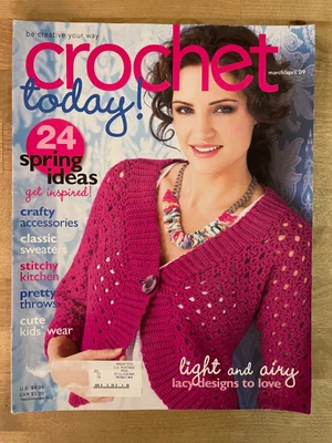$8 • Buy Crochet Today Magazine March 2009 Vintage Yarn Patterns
