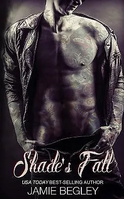 $55.89 • Buy Shade's Fall By Begley, Jamie -Paperback