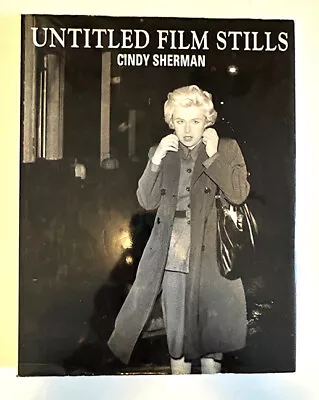 Untitled Film Stills By Cindy Sherman Hardcover First Edition • $110