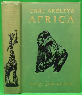 'Carl Akeley's Africa: The Account Of The Akeley Eastman-Pomeroy African Hall Ex • $350