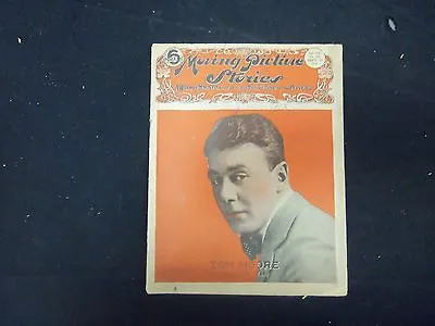 1918 September 13 Moving Picture Stories Magazine - Tom Moore - St 2450 • $60