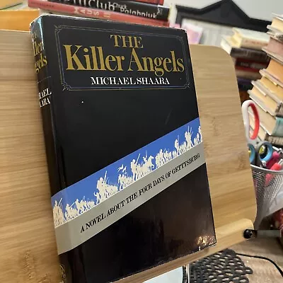 The Killer Angels 2nd Printing A Nice Copy!! • $210