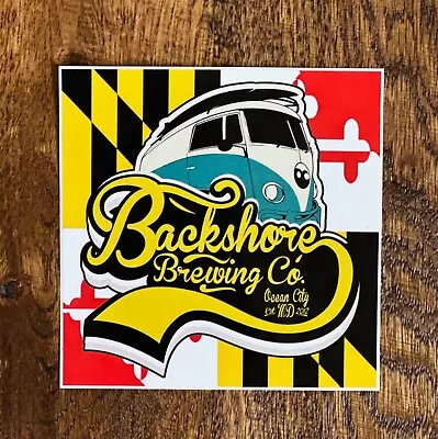 BACKSHORE Brewing Craft Beer Sticker ~ 4  VW Bus MD Flag Beer Sticker ~ MD • $2.75