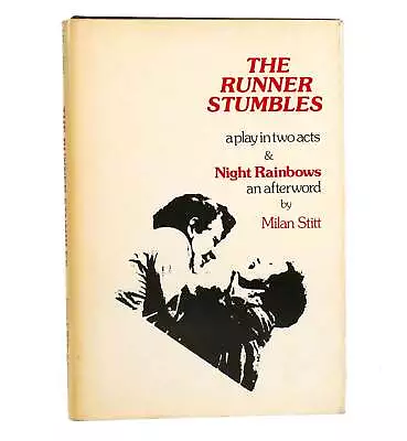 Milan Stitt THE RUNNER STUMBLES A PLAY IN TWO ACTS & NIGHT RAINBOWS  Book Club • $60.95