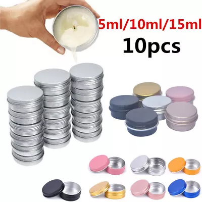 10X 5ML/10ML/15ML Aluminum Tin Jar For Cream Balm Nail Candle Cosmetic Container • $3.96