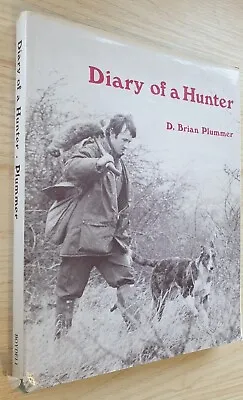 £28 • Buy Diary Of A Hunter David Brian Plummer Working Terriers Book Jack Russells 1986